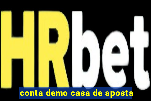 conta demo casa de aposta