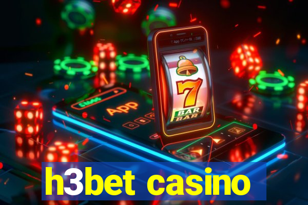 h3bet casino