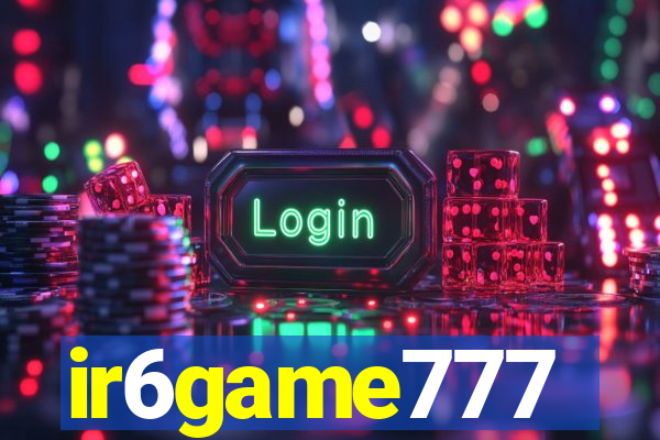 ir6game777