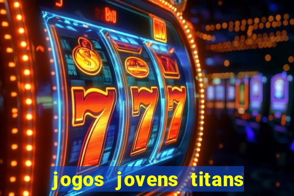 jogos jovens titans battle blitz