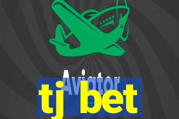 tj bet