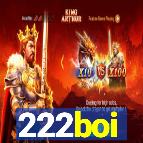 222boi