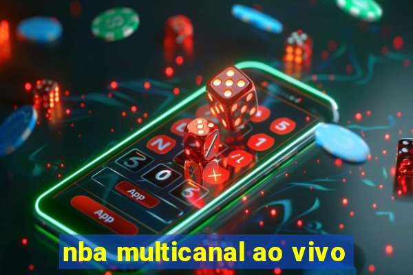 nba multicanal ao vivo