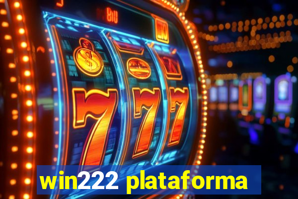win222 plataforma