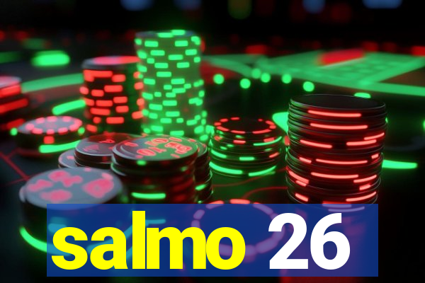 salmo 26