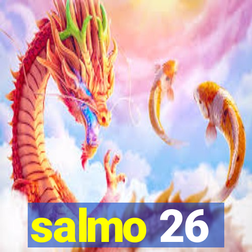 salmo 26