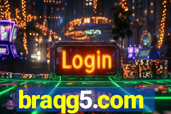 braqg5.com