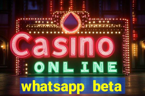 whatsapp beta mirror apk