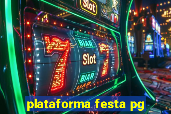 plataforma festa pg