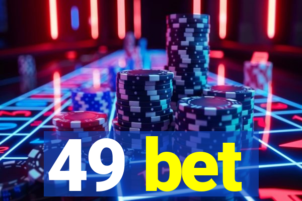 49 bet