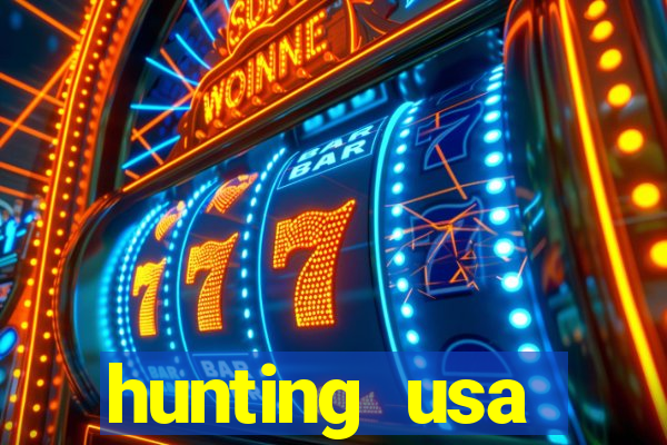 hunting usa dinheiro infinito