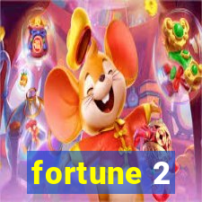fortune 2