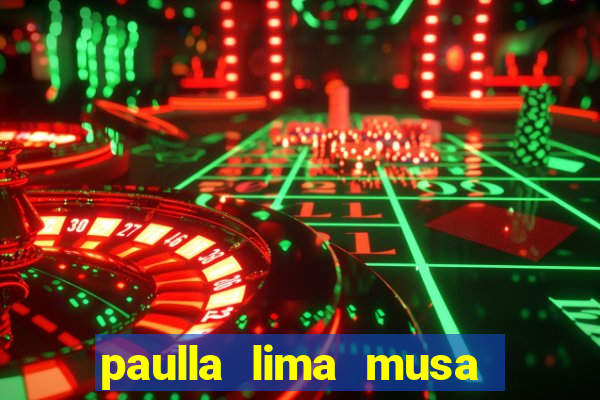 paulla lima musa corinthians nua