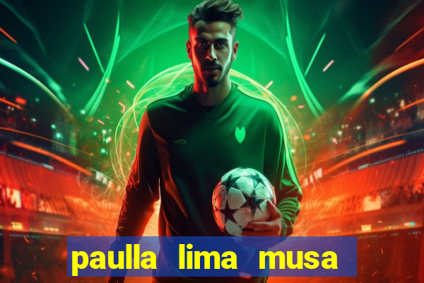paulla lima musa corinthians nua