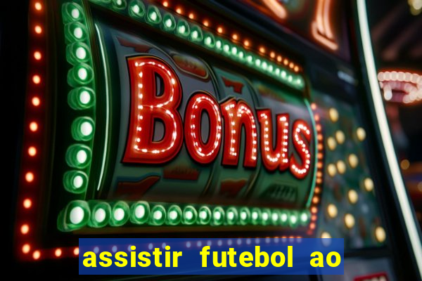 assistir futebol ao vivo rmc