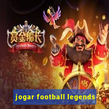 jogar football legends