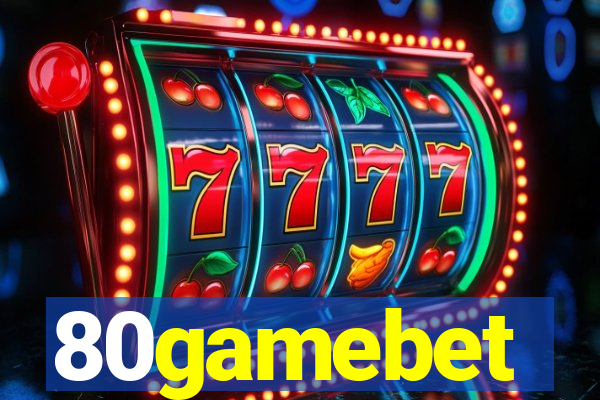 80gamebet