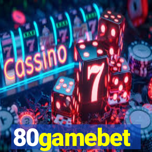 80gamebet