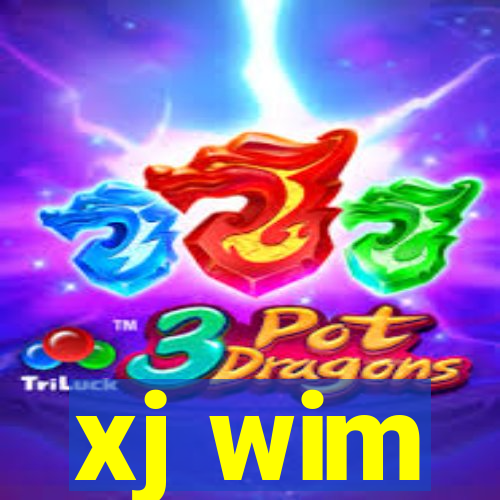 xj wim
