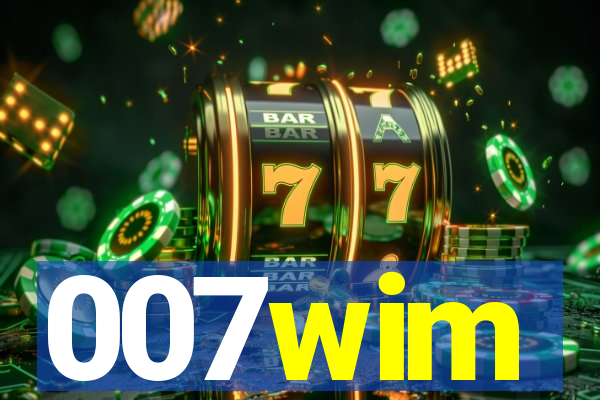 007wim