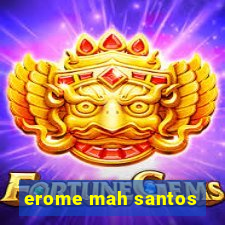 erome mah santos