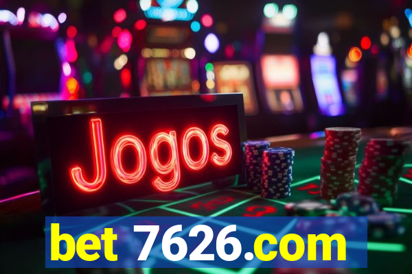 bet 7626.com