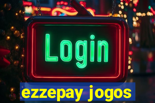 ezzepay jogos