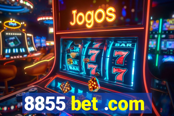8855 bet .com