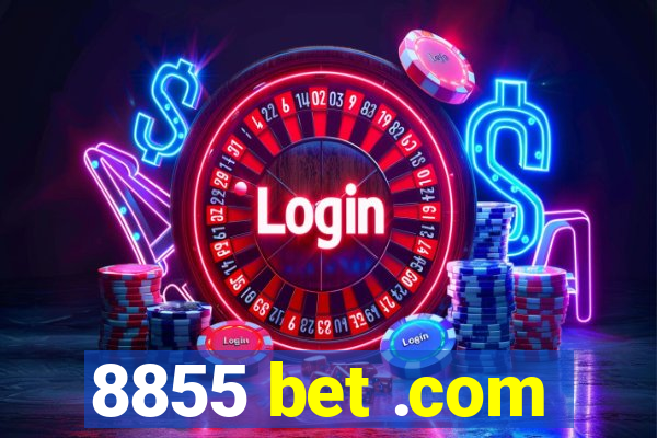8855 bet .com