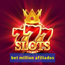bet million afiliados