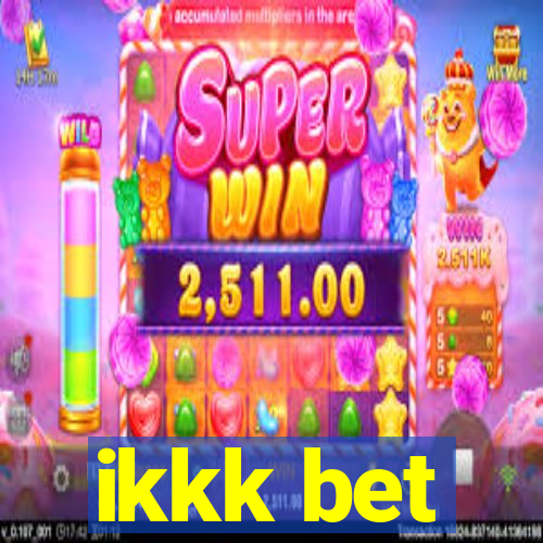 ikkk bet