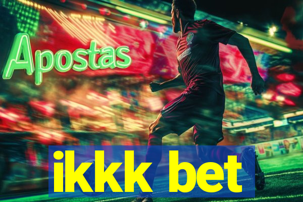 ikkk bet
