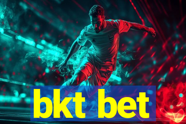 bkt bet
