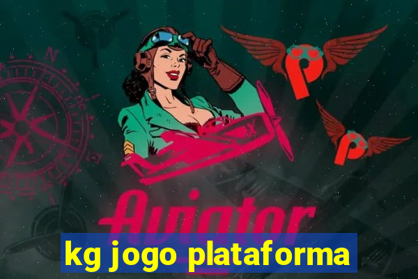kg jogo plataforma