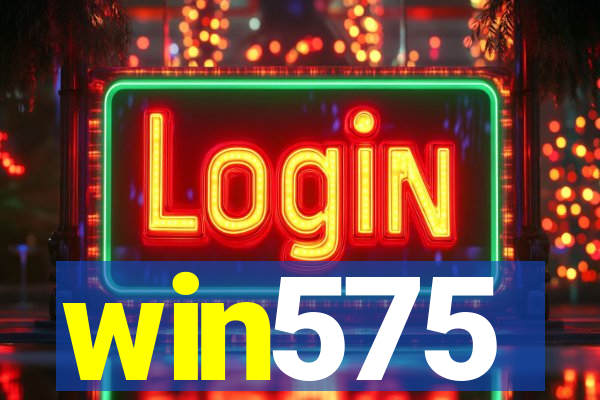 win575