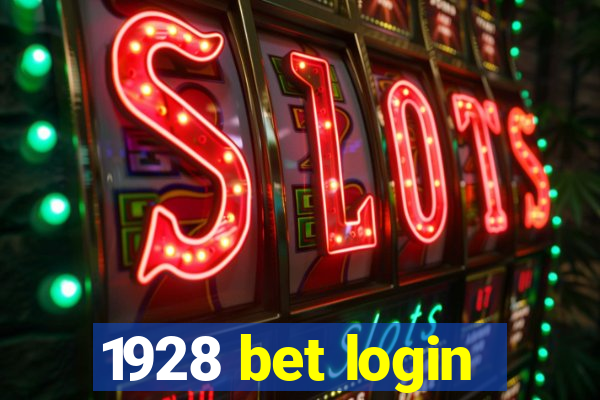 1928 bet login