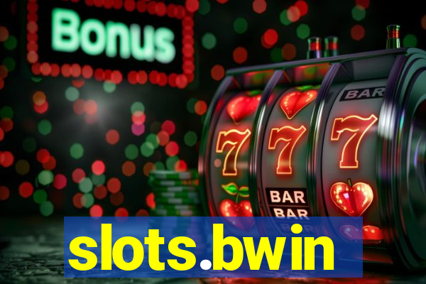slots.bwin
