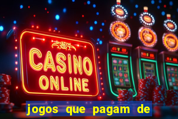 jogos que pagam de verdade no pix 2024