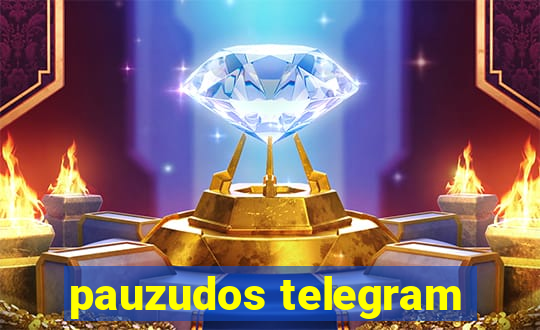 pauzudos telegram