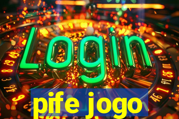 pife jogo