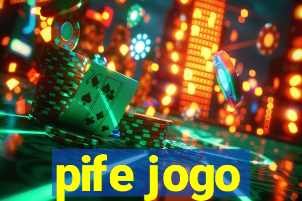pife jogo