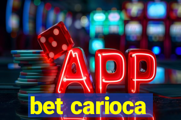 bet carioca