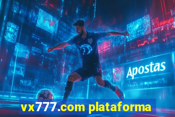 vx777.com plataforma