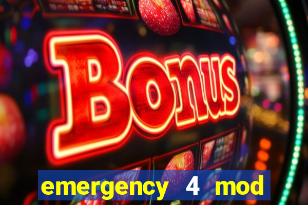 emergency 4 mod bahia download