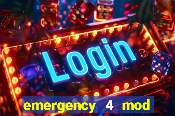 emergency 4 mod bahia download