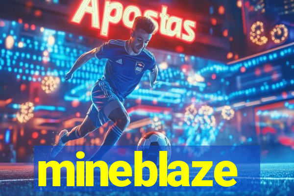 mineblaze