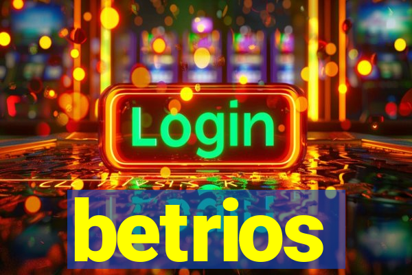 betrios