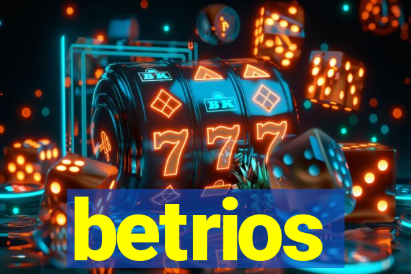 betrios