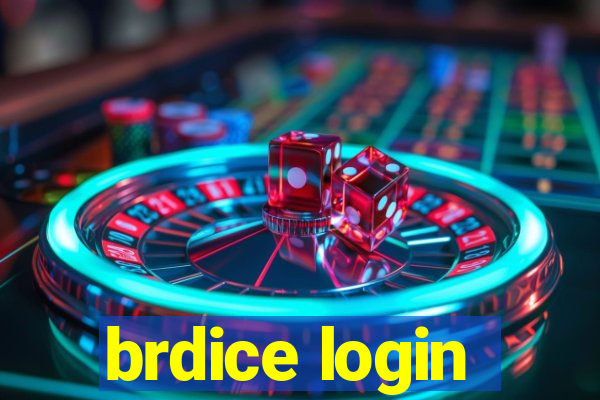 brdice login