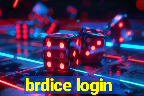 brdice login
